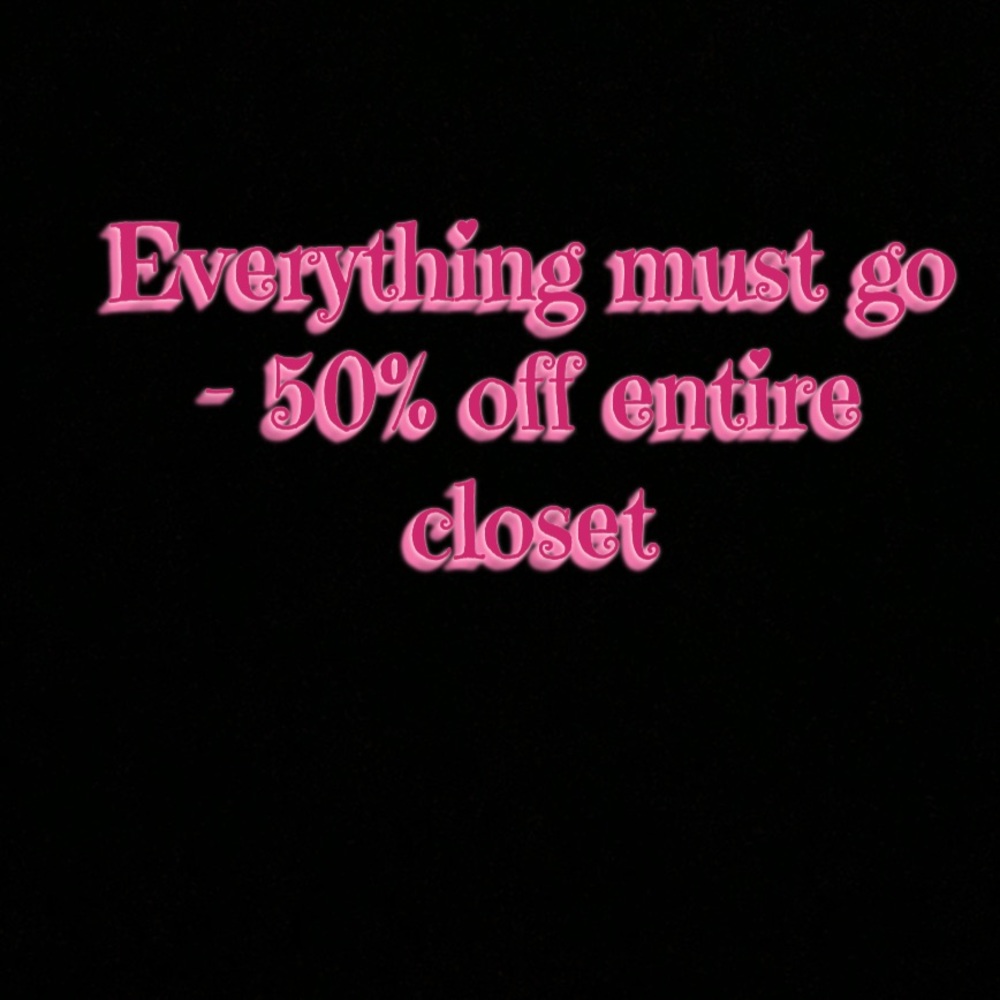 50% off entire closet!